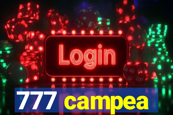 777 campea